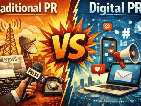 Traditional PR Vs Digital PR: How Are They Different?